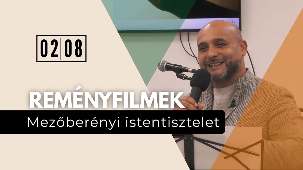 Reményfilmek - Mezőberényi istentisztelet | 2026.02.08.