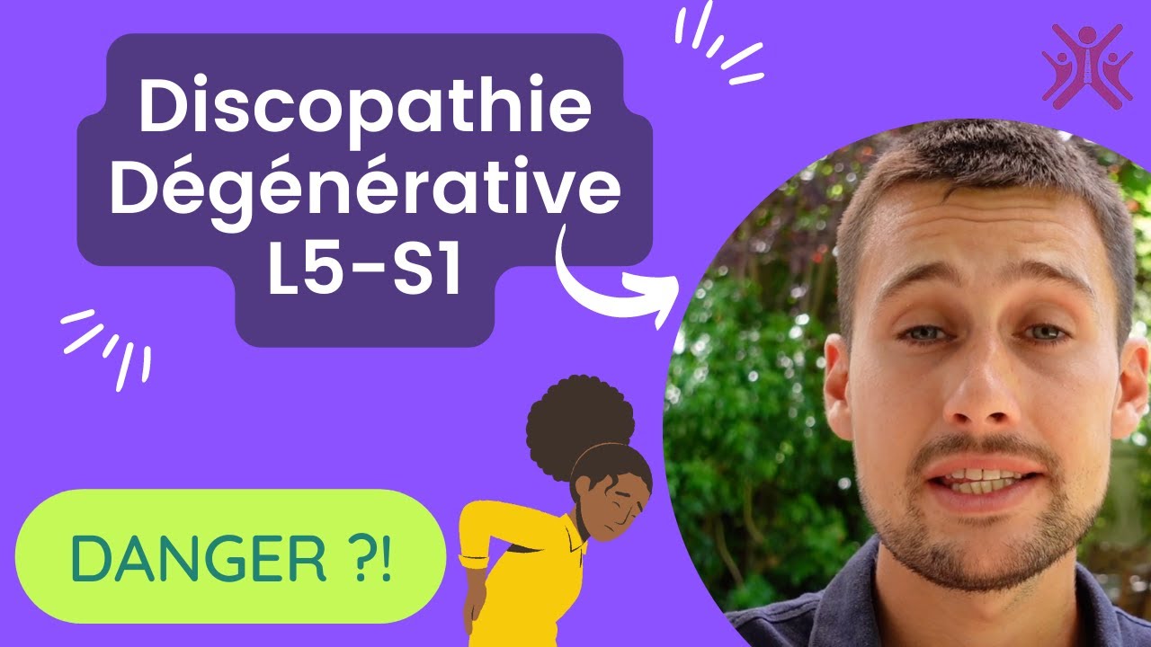 Discopathie dégénérative L5-S1 - Dangereux ?