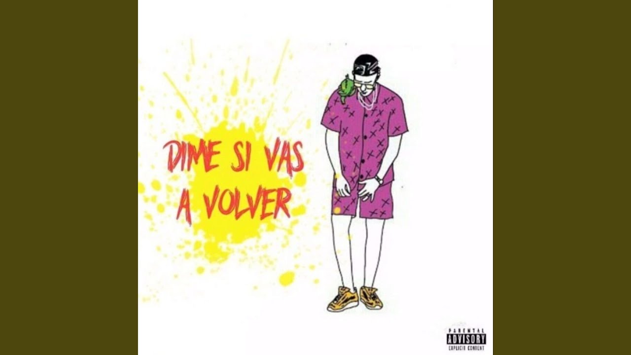 Dime Si Vas A Volver