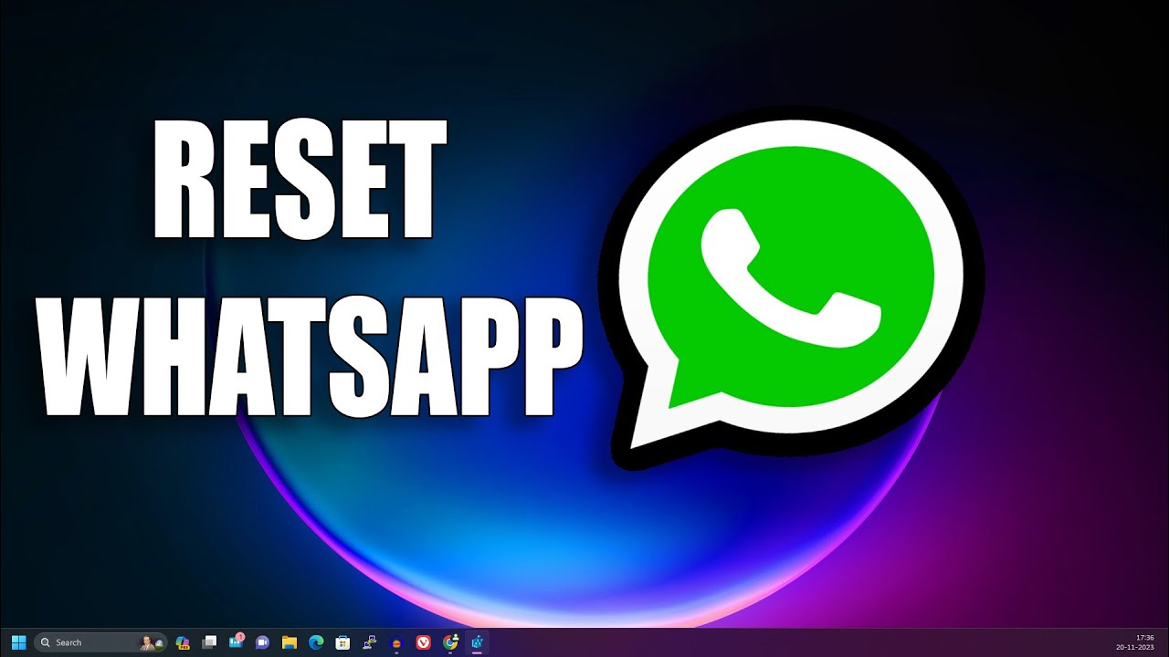 How to Repair Reset WhatsApp in Windows 11