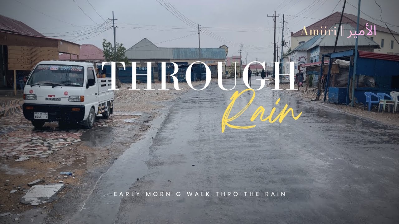 Bosaso City || Eary Rainy Morning Walk 