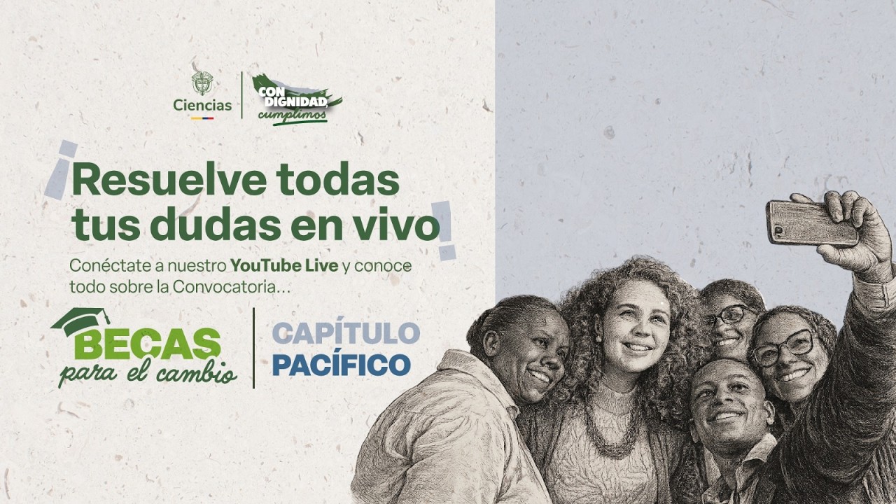 En vivo | Resuelve tus preguntas sobre la Convocatoria Becas para el Cambio – Capítulo Pacífico