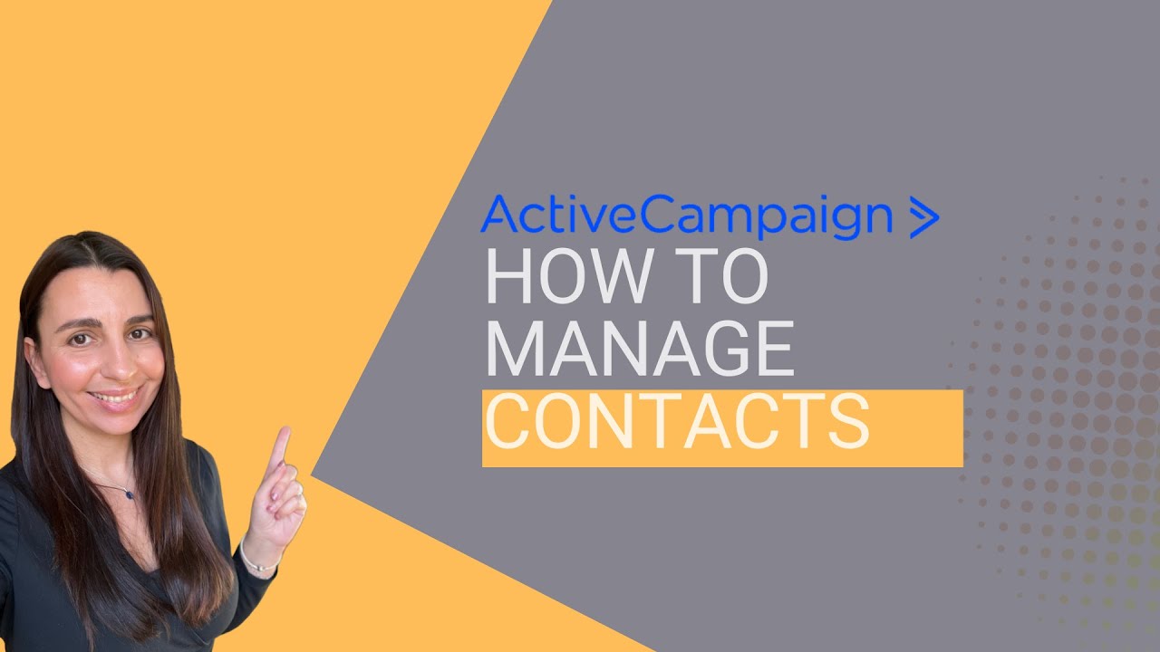How to Organize and Manage Contacts in ActiveCampaign