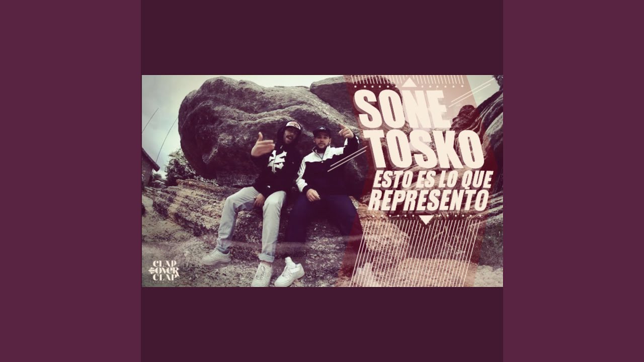 Esto es lo que represento (feat. Tosko)