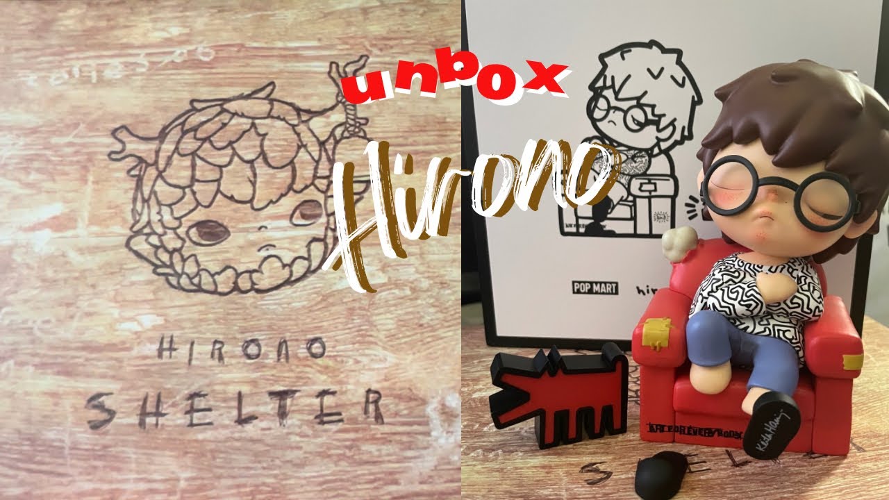 Unbox Hirono Shelter v.6 and Hirono x Keith Haring