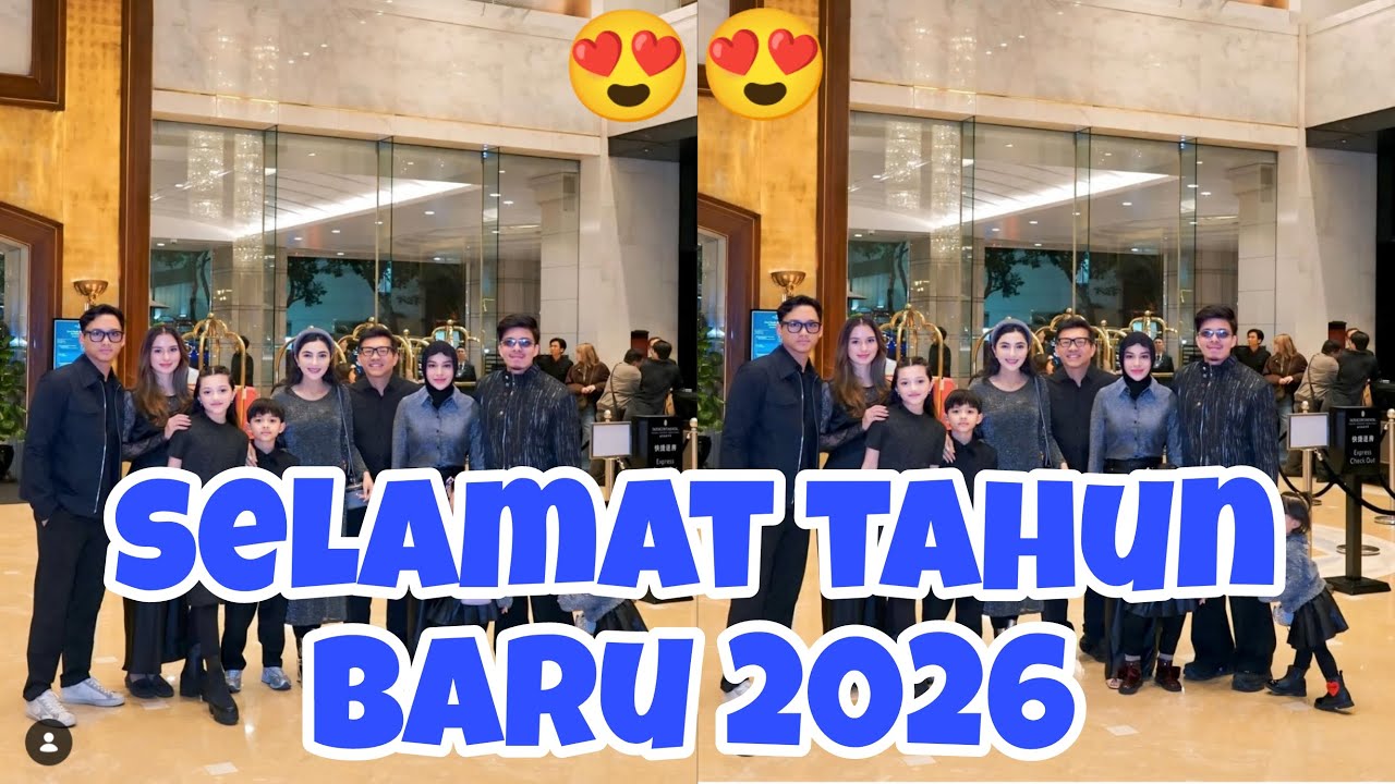 SELAMAT TAHUN BARU 2026. SELAMAT MENYAMBUT 2026 DENGAN PENUH HARAPAN UNTUK KELUARGA THE ATTA FAMILY