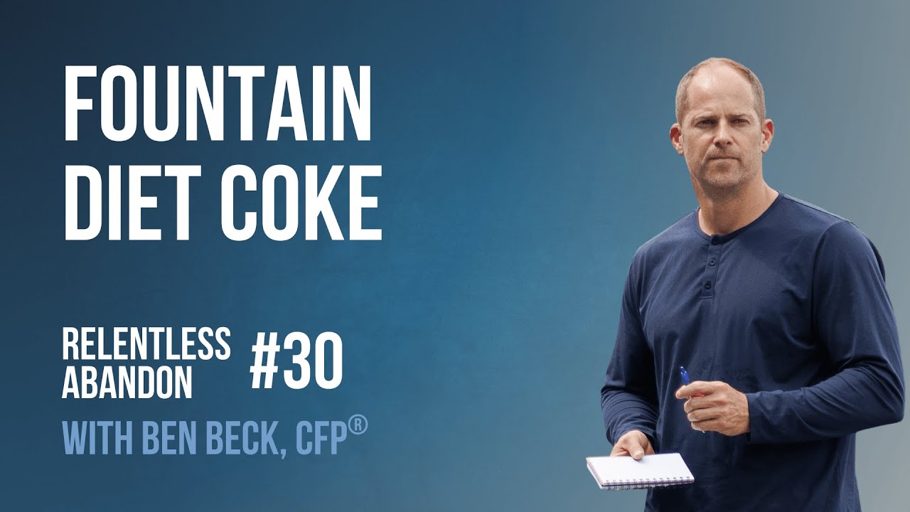 The Fountain Diet Coke | The Real Value of Financial Advice