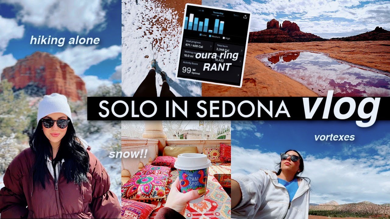 solo trip to Sedona 🌵 having a moment, vortex vibes, oura ring update...yikes
