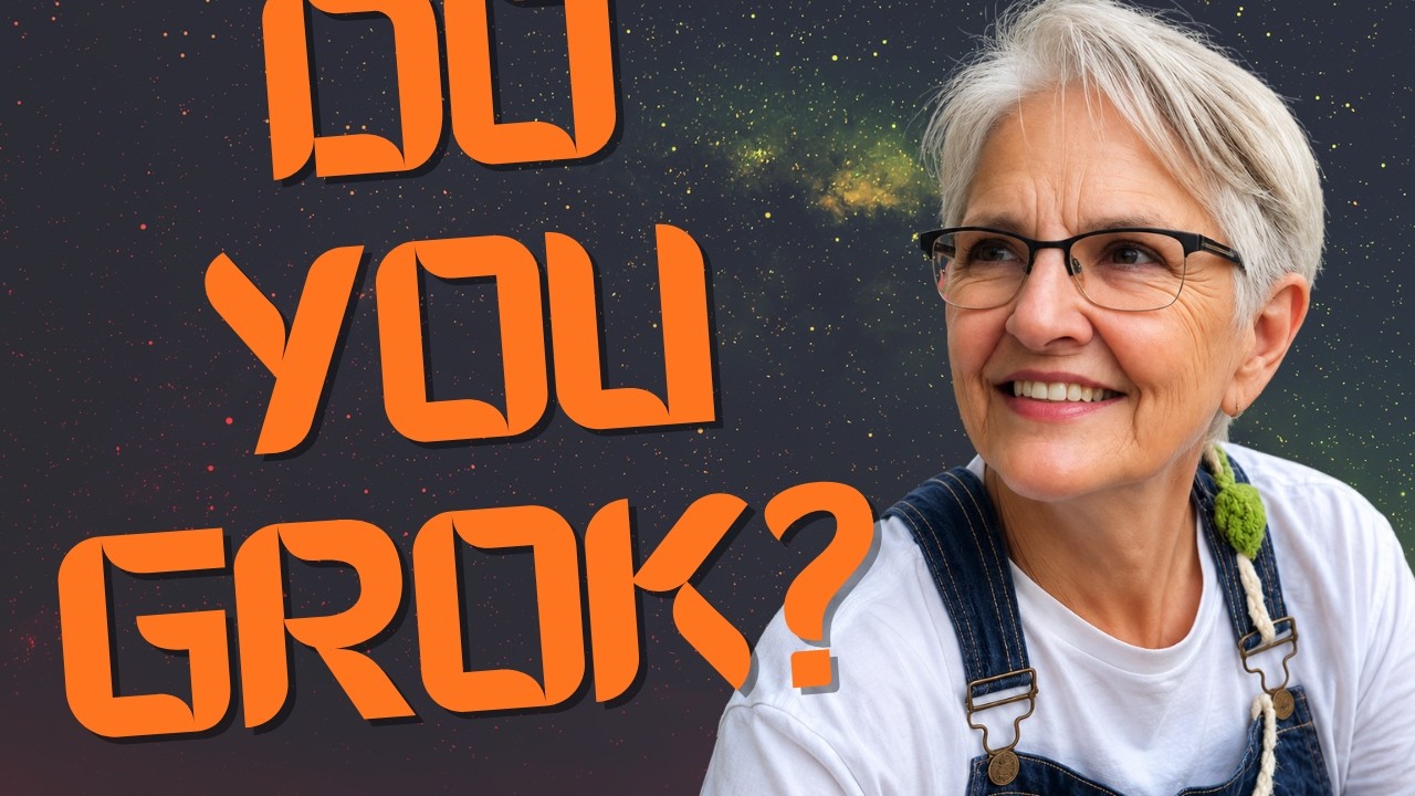 Sustainability: Do You GROK?