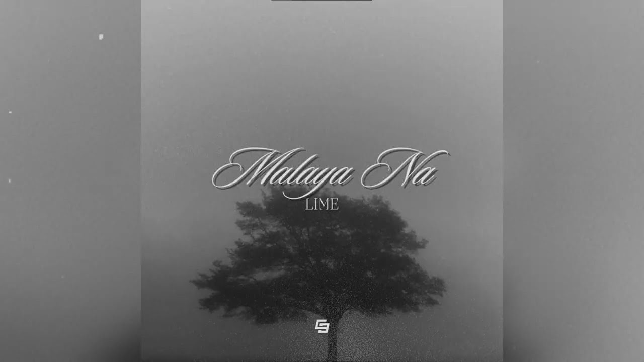 Lime - Malaya Na (Prod by. Coco Beats) [Lyric Visualizer]