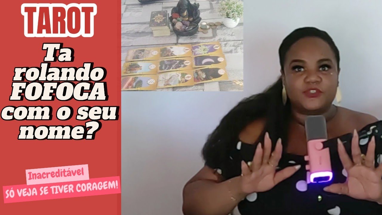 Ta rolando FOFOCA como MEU nome?