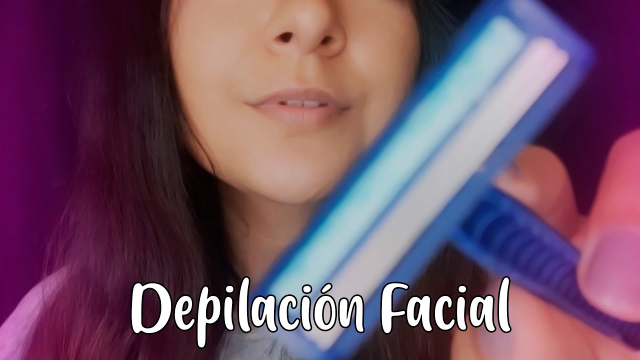 asmr español - DUERME mientras te hago una DEPILACIÓN FACIAL extra RELAJANTE - Ann Vargas