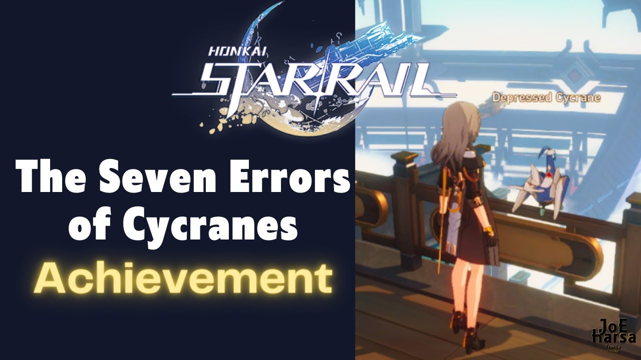 The Seven Errors of Cycranes Honkai Star Rail Achievement