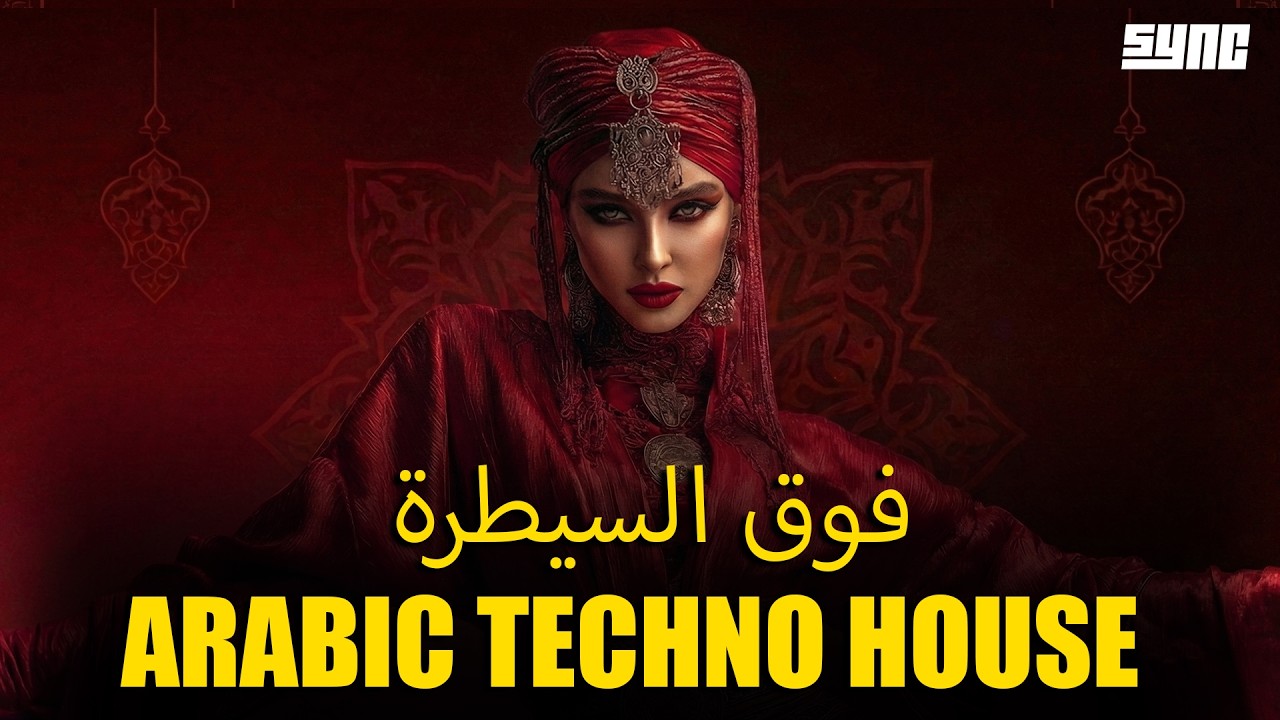 Best Arabic Techno House 2026 | Oriental Deep Techno Beats for Night Drive & Chill