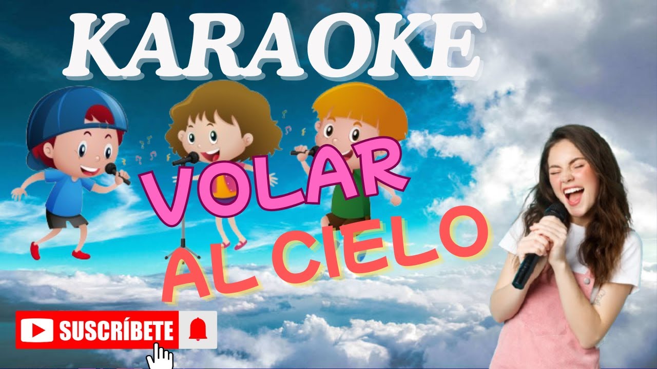 KARAOKE GRUPERO  VOLAR AL CIELO
