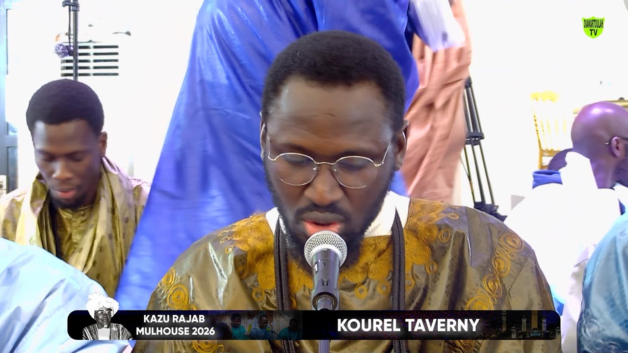 Kourel Taverny Mulhouse - Magal Kazou Rajab 24 Janvier 2026