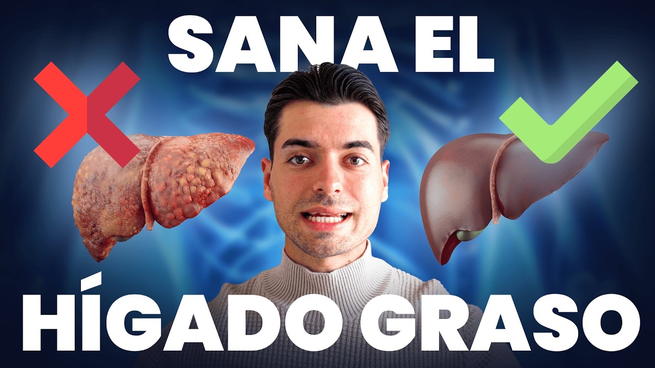 REVERTIR el Hígado Graso de forma NATURAL: Guía completa para Sanar