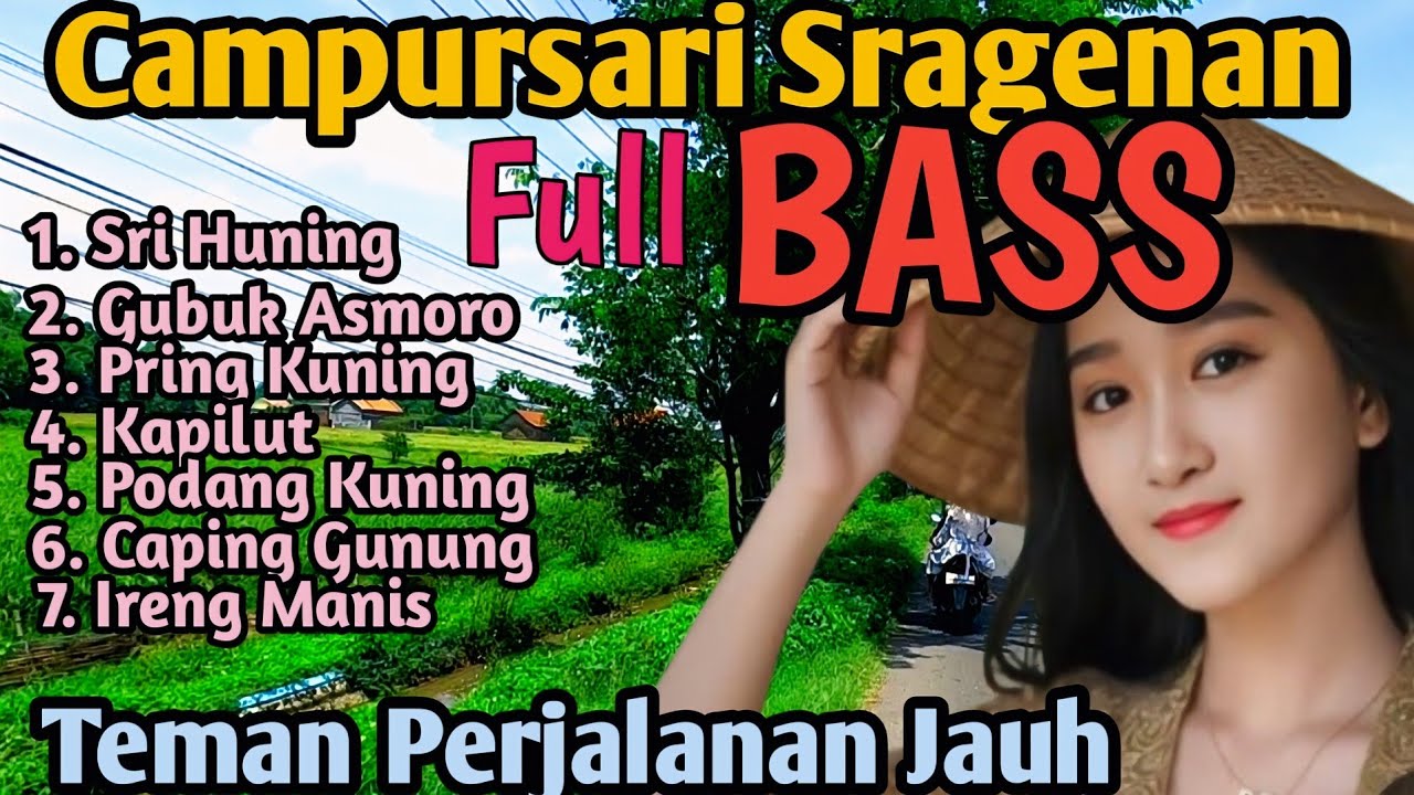 Campursari Sragenan Koplo FULL BASS paling diminati - Sri Huning, Gubuk Asmoro, Podang Kuning 