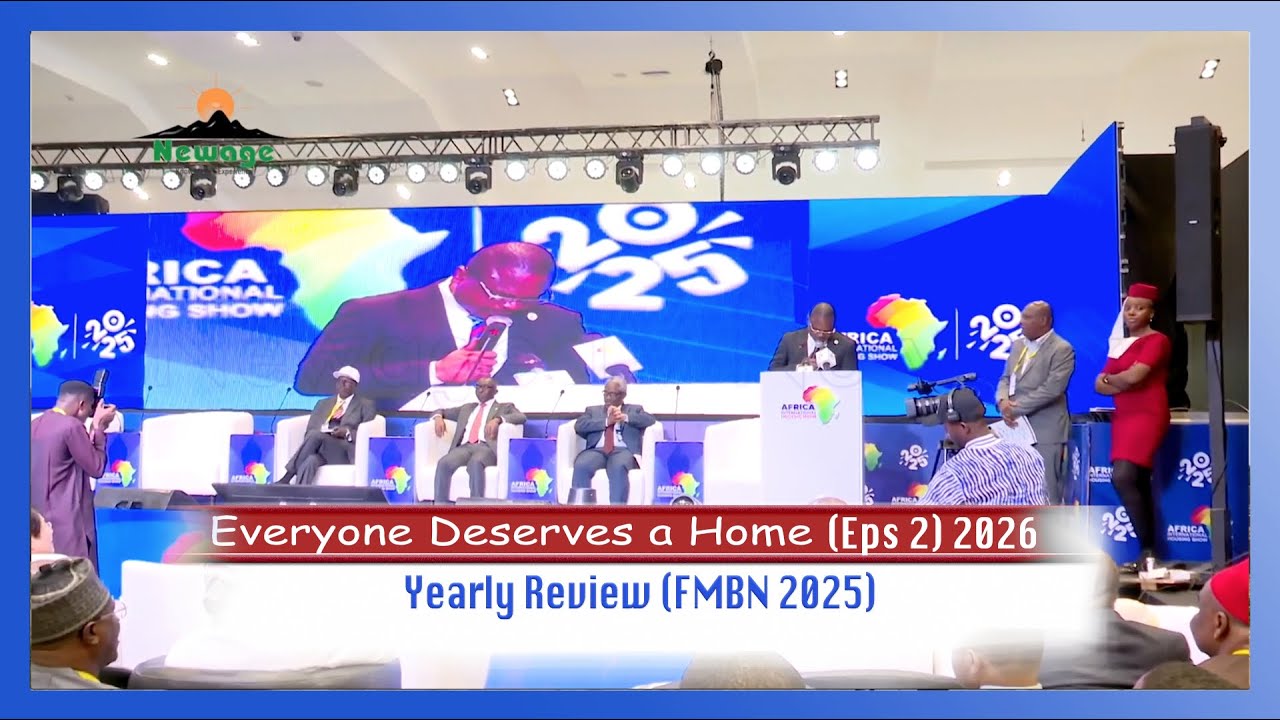 Everyone deserves a Home (Eps 2) 2026|| Yearly Review (FMBN 2025)