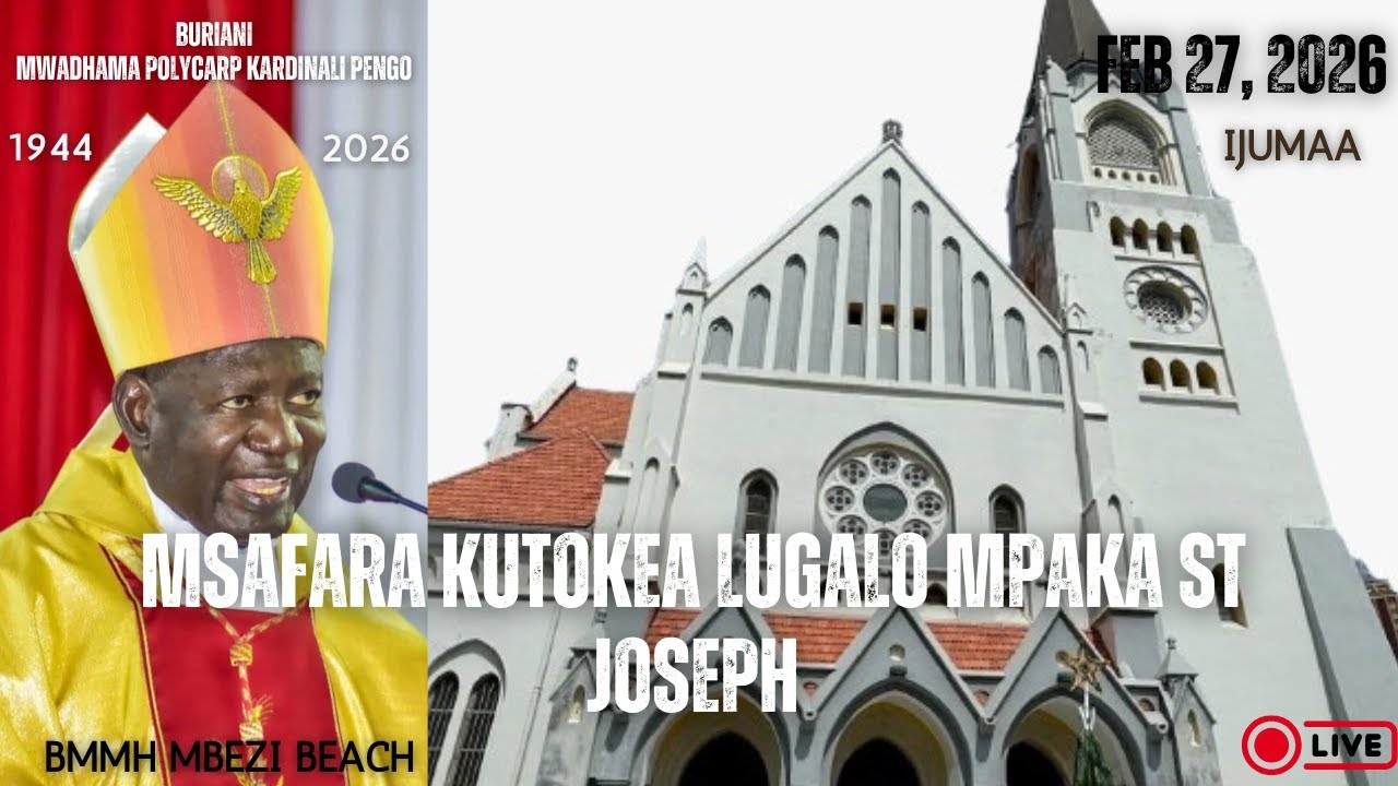 #LIVE: BURIANI MWADHAMA POLYCARP KARDINALI PENGO