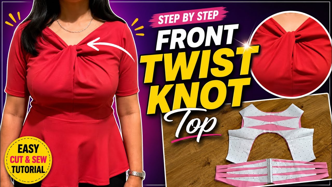 How to Cut & Stitch Front Twist knot Top / Dress (Pattern cutting & Sewing)