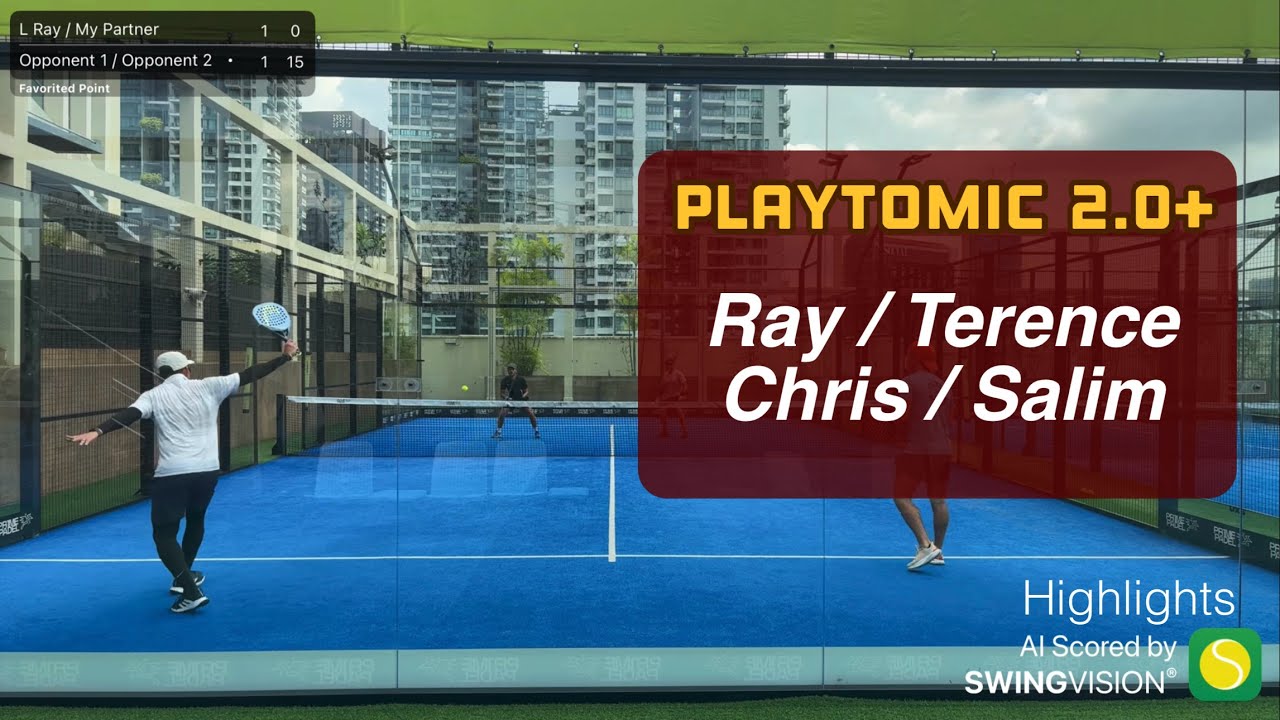 Playtomic ~2.0+ Ray / Terence / Chris / Salim