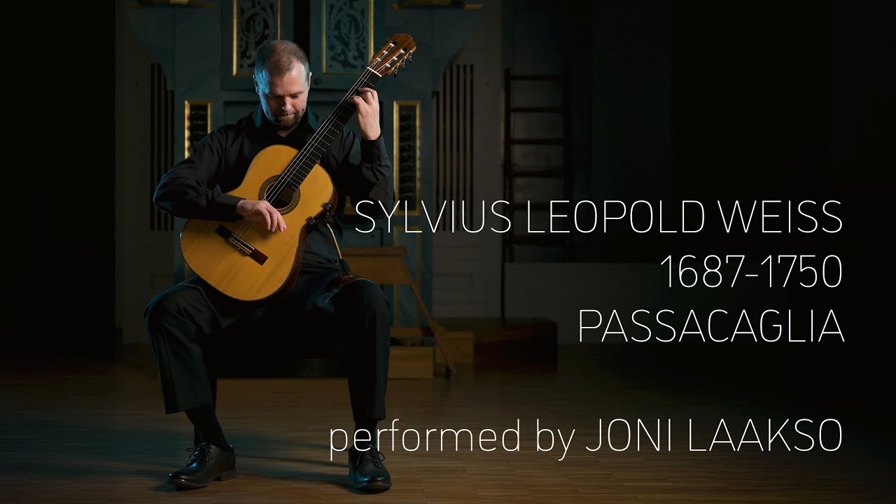 Sylvius Leopold Weiss - Passacaglia | Joni Laakso, classical guitar solo