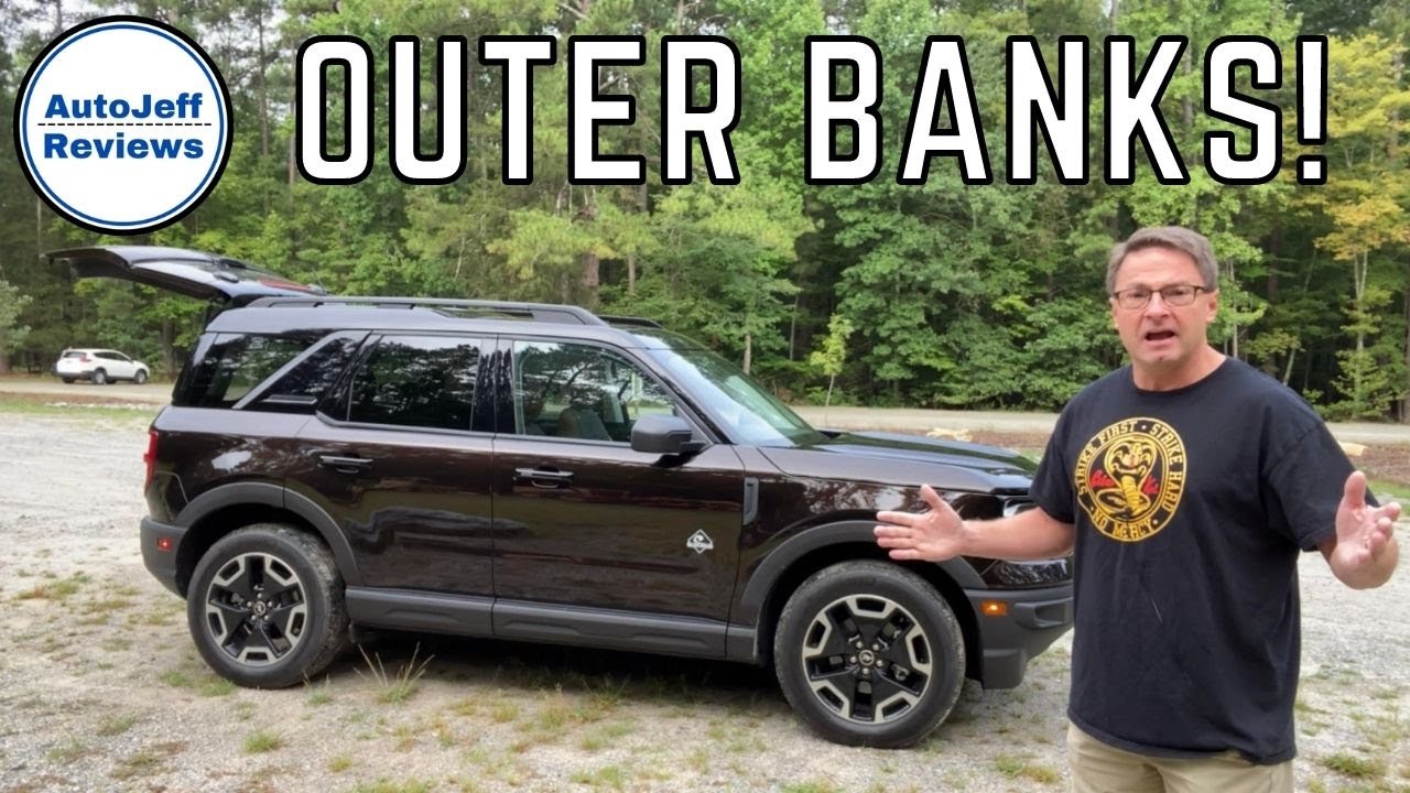 Is 2021 Ford Bronco Sport Outer Banks the Right SUV for the Money? // Exterior Interior Review