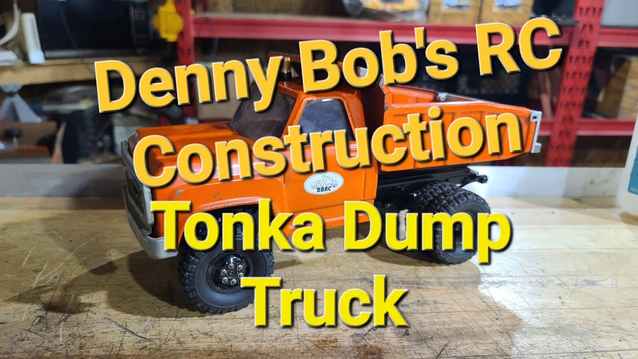 My RC Converted Tonka Dump Truck