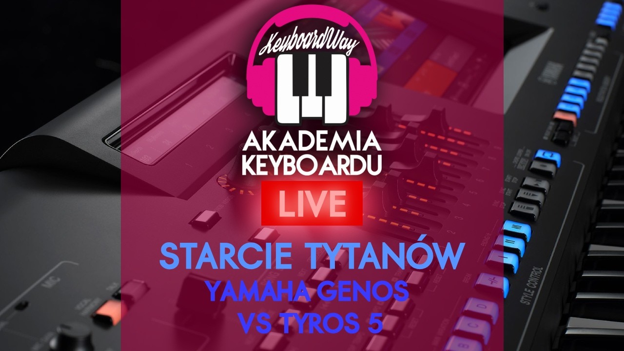 Yamaha Tyros 5 vs Genos - Comparision ! Wielkie starcie gigantów! Porównanie brzmień i stylów LIVE