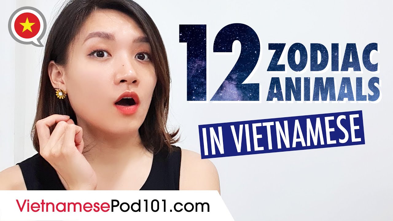 12 Zodiac Animals in Vietnamese