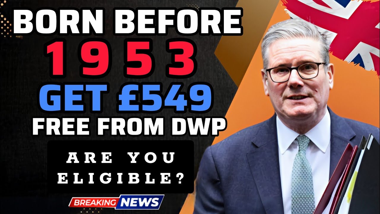 State Pensioners Born Before 1953 to Get £549 FREE from DWP – Are YOU Eligible?