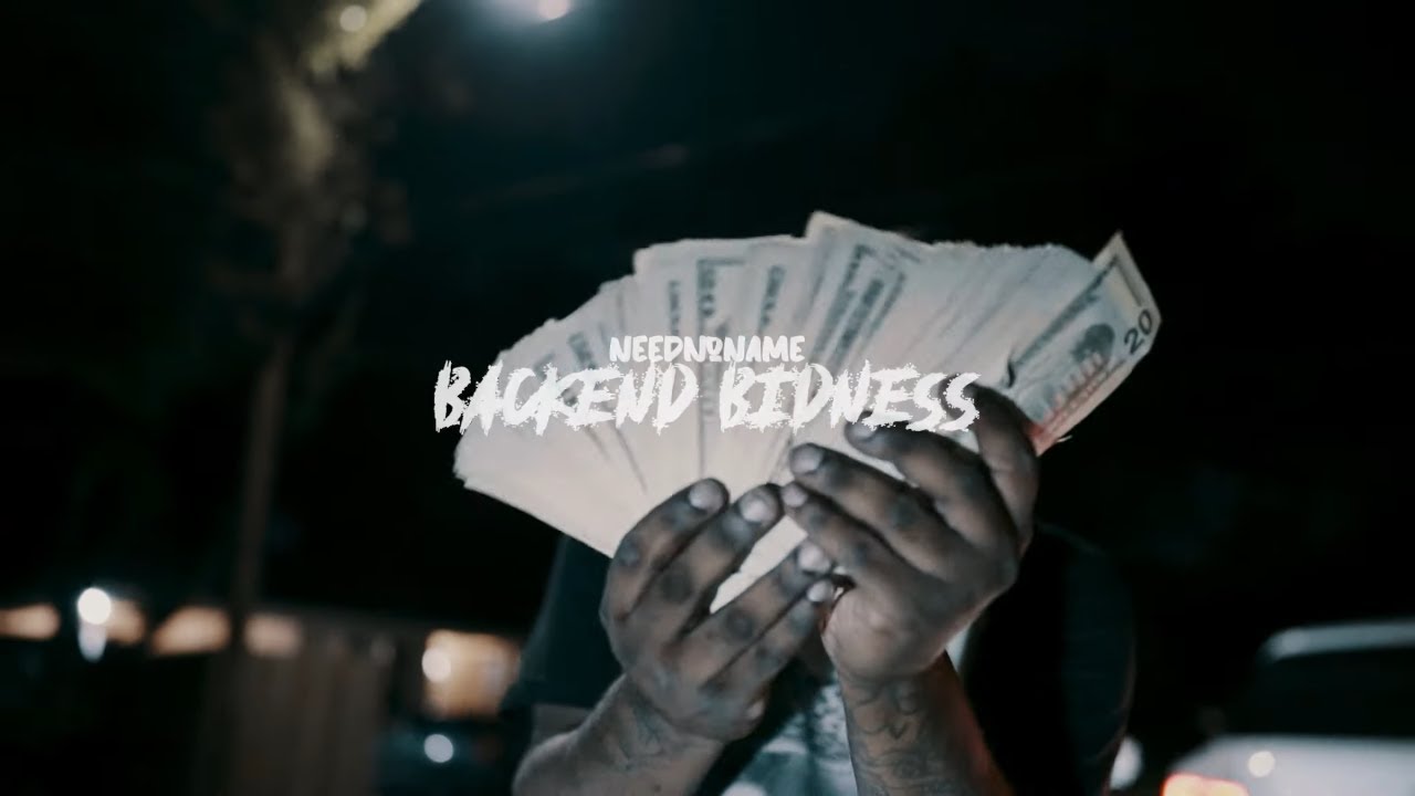 NeedNoName - Backend Bidness