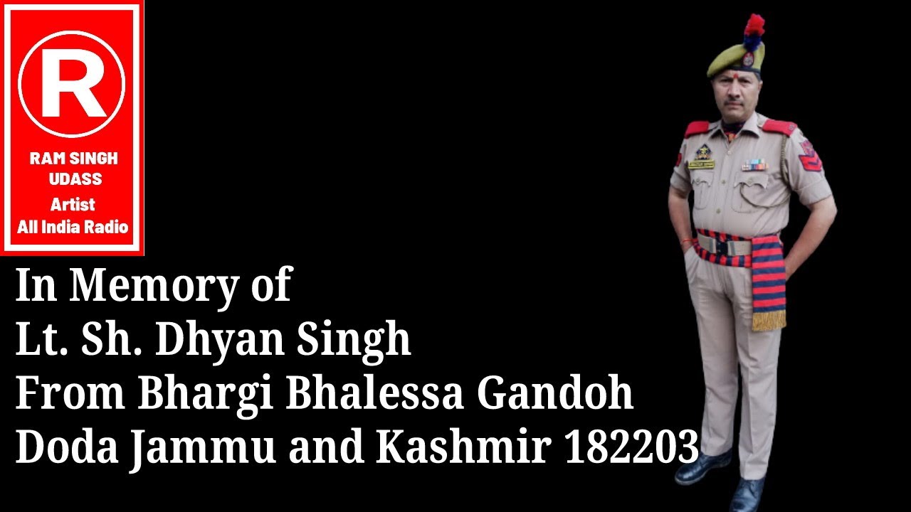 Memory Song Of Dhyan Singh Bhargi JKP II Sung by Ram Singh Udass Bhalessa