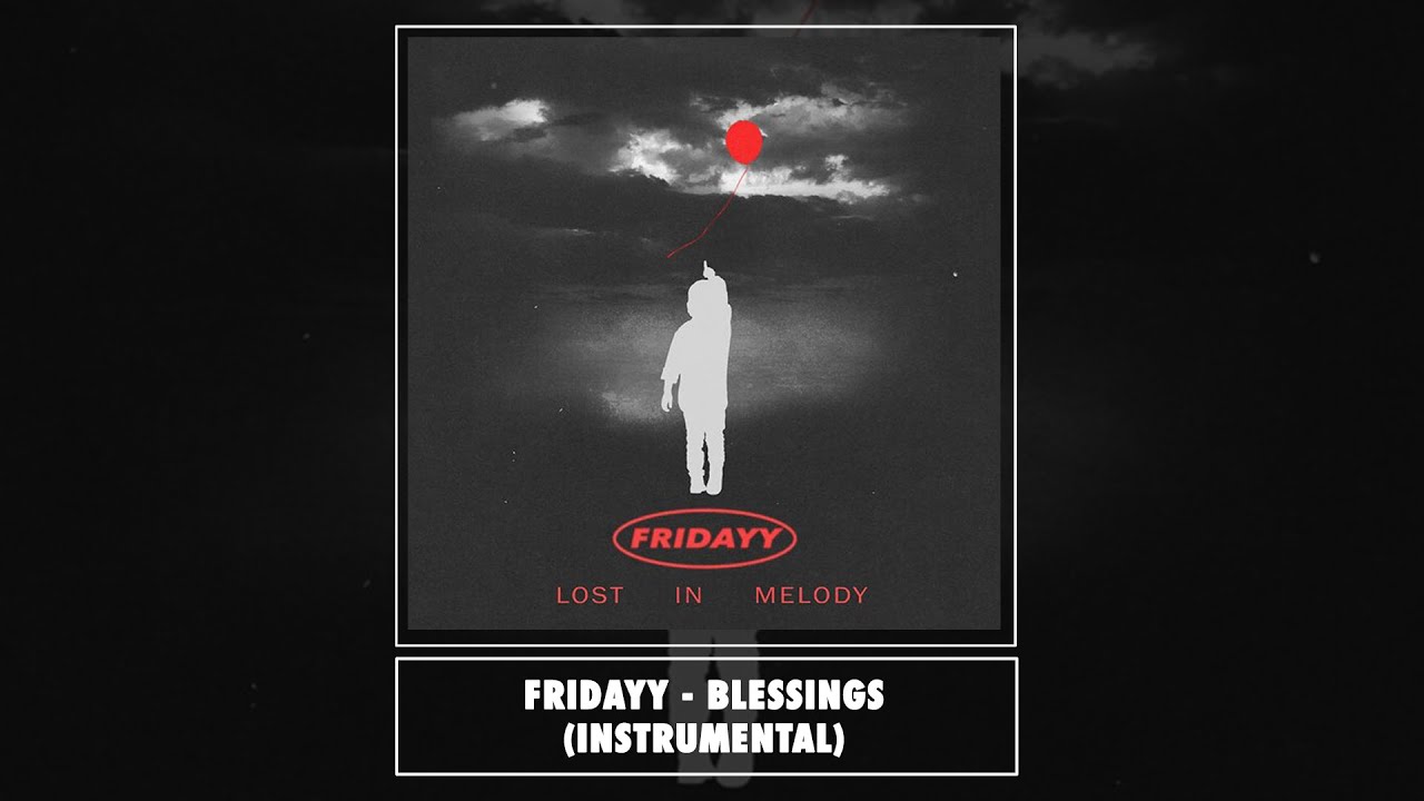 Fridayy - Blessings (Official Instrumental)