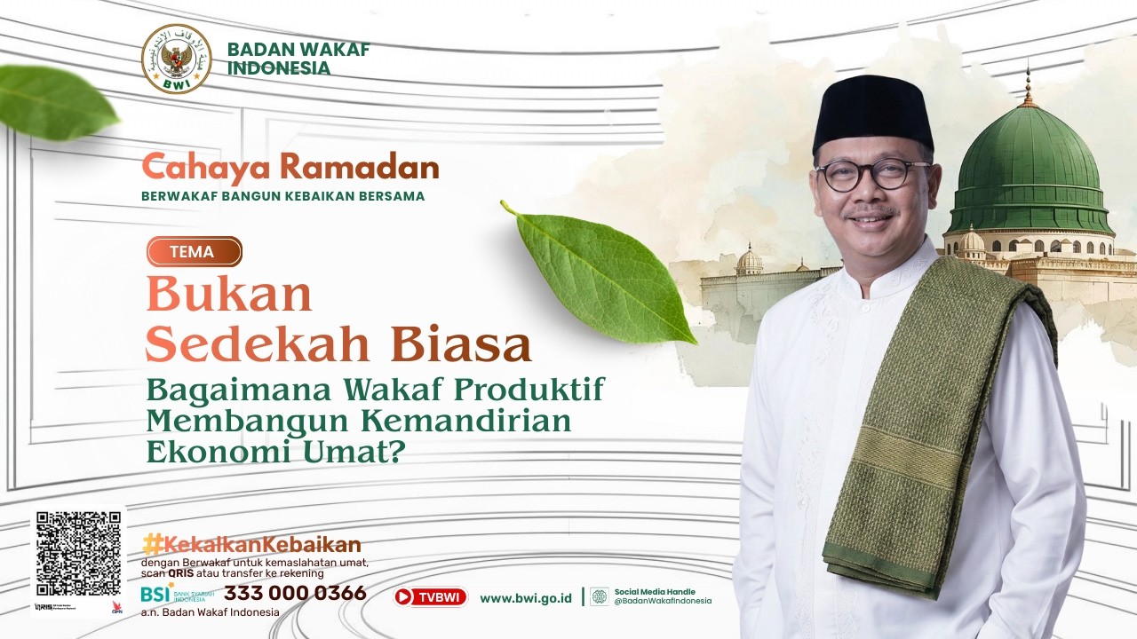 Bukan Sedekah Biasa: Bagaimana Wakaf Produktif Membangun Kemandirian Ekonomi Umat? Wahyu Muryadi