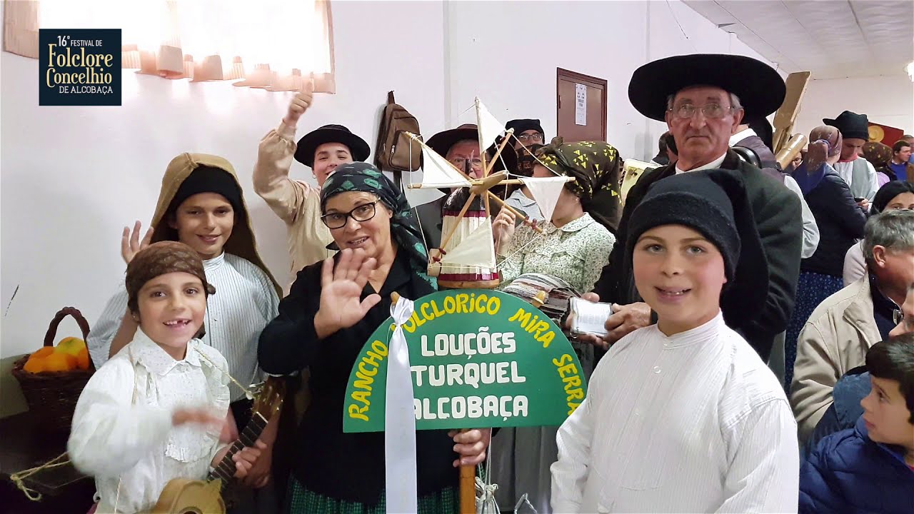16 Festival de Folclore Concelhio de Alcobaça. Mira-serra, Louções,Turquel 2019