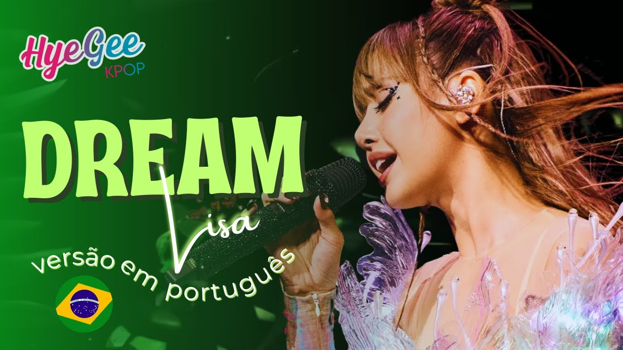 LISA - DREAM | VERSÃO COVER EM PORTUGUÊS | ADAPTAÇÃO | LEGENDADO