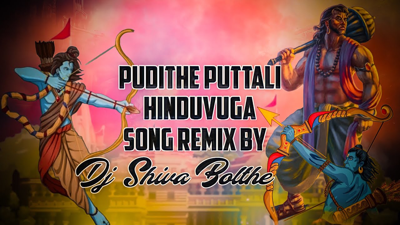 pudithe puttali Hinduvuga Song Remix By ||Dj Shiva Bolthe||