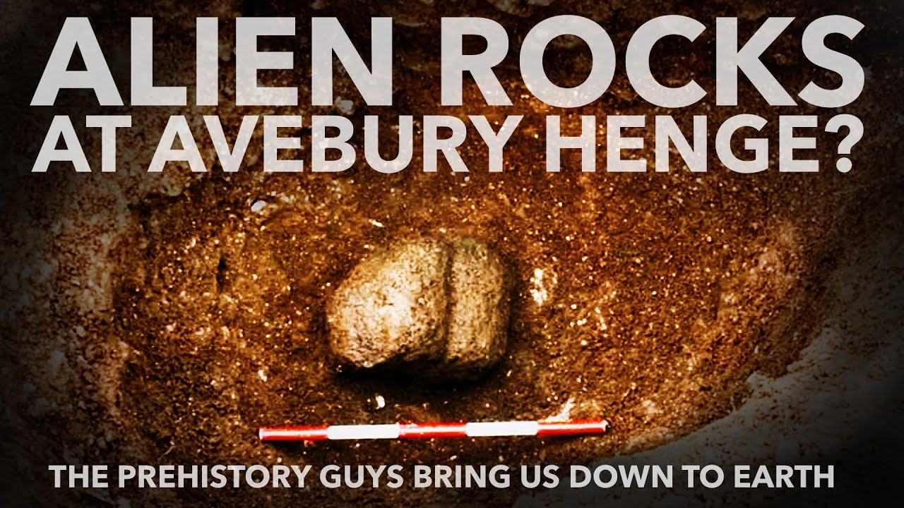 Alien Rocks at Avebury Henge? | The Prehistory Guys bring us down to earth.
