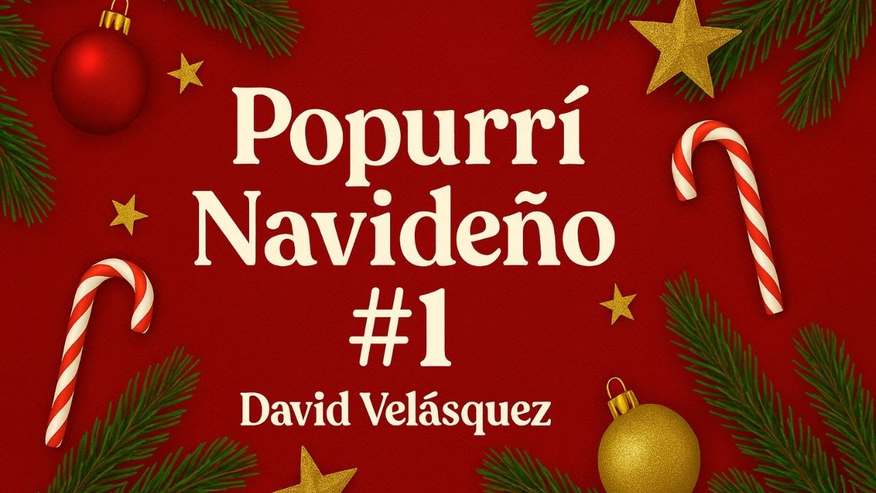 Popurrí Navideño #1 - David Velásquez