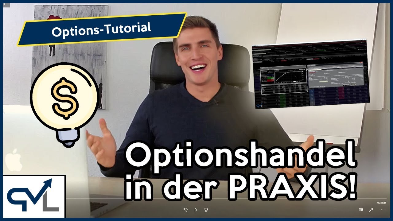 Optionen handeln in der Praxis - Genau erklärt mit Live-Beispielen