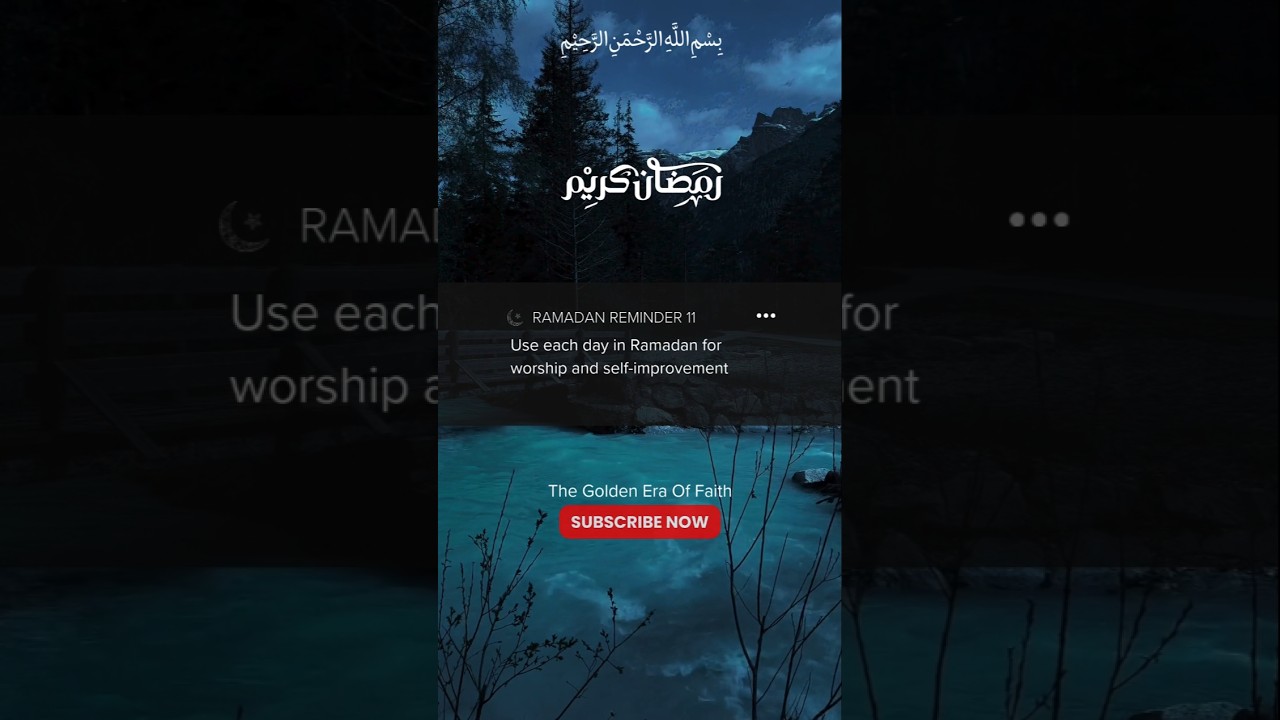 Maximize Your Ramadan: Worship & Self-Improvement Every Day!