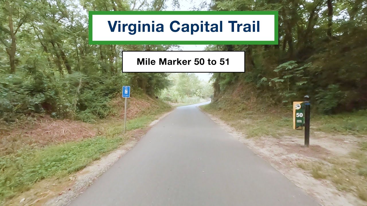 Virginia Capital Trail - Cycling from Mile Marker 50 to Mile Marker 51