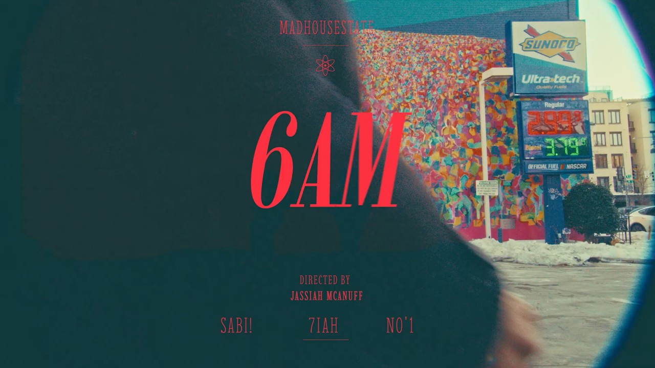 6AM (OFFICIAL VIDEO)
