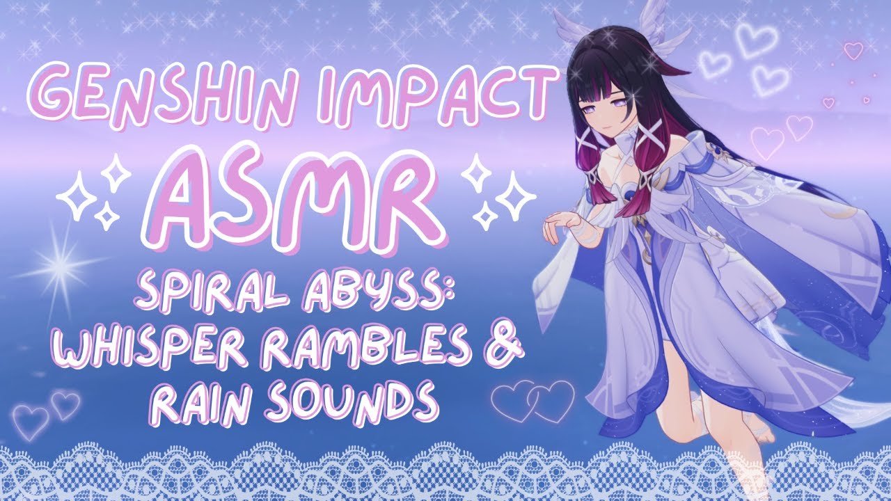 ASMR | whispered spiral abyss & soft rain sounds ₊✧ (genshin impact asmr ♡)