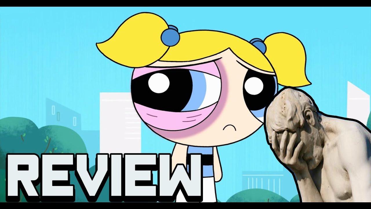 Powerpuff Girls Reboot (2016) Review