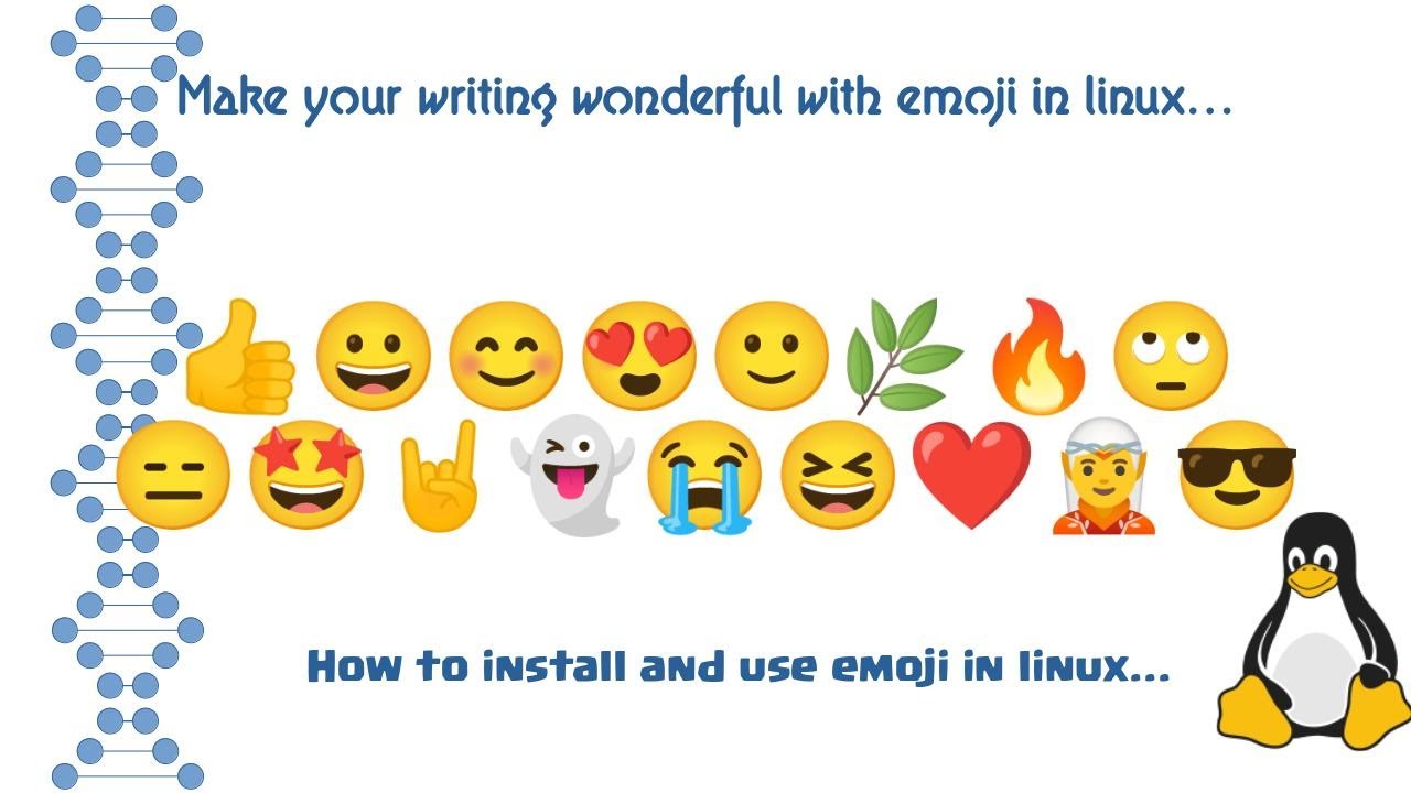 [Solved] How to install and use emoji in linux?