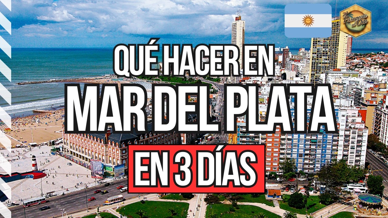 [2026] Qué hacer en Mar del Plata 🇦🇷  en 3 días ✅  GUÍA DEFINITIVA 🌞 VERANO 💲 GRATIS
