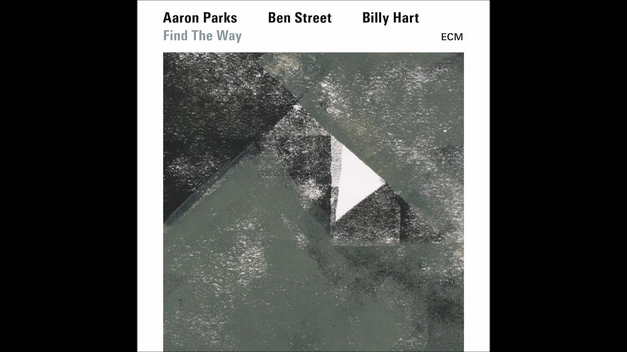 Aaron Parks, Ben Street, Billy Hart: Song for Sashou